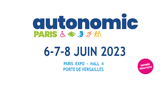 Autonomic Paris 6, 7 et 8 Juin 2023 à Paris Expo Porte de Versailles Hall 4  .